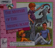 Cover of The mystery of the missing scarf by Mary Blount Christian