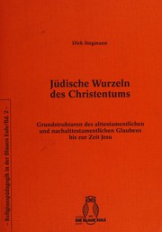 Front cover of Jüdische Wurzeln des Christentums by Dirk Stegmann