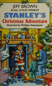 Cover of Stanley's Christmas adventure by Jeff Brown