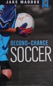 Cover of Second-Chance Soccer by Thomas Kingsley Troupe
