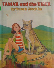 Front cover of Tamar and the Tiger by Susan Jeschke