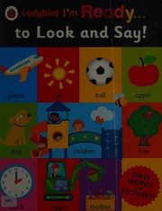 Front cover of Ladybird Im Ready to Look and Say! by Ladybird Ladybird