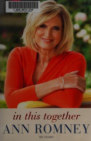 Front cover of In This Together: My Story by Ann Romney