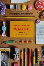 Front cover of The meaning of Maggie by Megan Jean Sovern