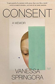 Cover of Consent by Vanessa Springora
