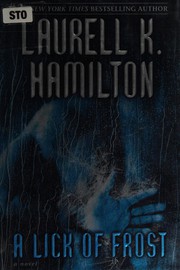 Front cover of A lick of frost by Laurell K. Hamilton
