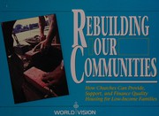 Cover of Rebuilding our communities by Alice Shabecoff
