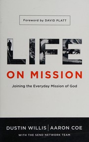 Front cover of Life on mission by Dustin Willis