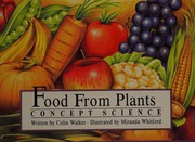 Cover of Food from plants (Concept science) by Colin Roland Walker