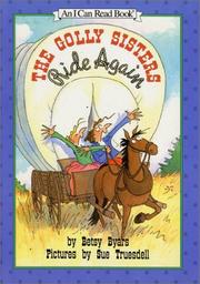 Front cover of The Golly sisters ride again by Betsy Cromer Byars