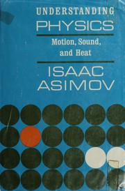 Front cover of Motion, Sound, and Heat by Isaac Asimov