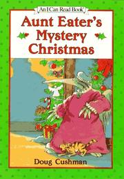 Front cover of Aunt Eater's mystery Christmas by Doug Cushman