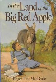 Cover of In the land of the big red apple by Roger Lea MacBride