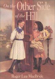 Cover of On the other side of the hill by Roger Lea MacBride
