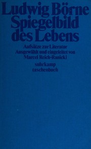 Cover of Spiegelbild des Lebens by Ludwig Börne