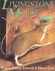 Cover of Livingstone Mouse by Pamela Duncan Edwards