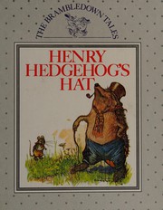 Front cover of Henry Hedgehog's Hat (Brambledown Tales Series) by Ernest Aris