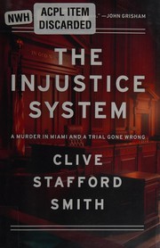 Cover of The injustice system by Clive Stafford Smith