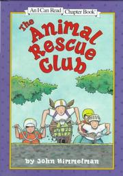 Front cover of The Animal Rescue Club by John Himmelman