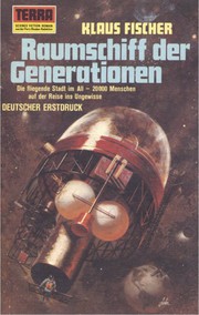 Front cover of Raumschiff der Generationen by Klaus Fischer