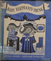Cover of Baby Elephants Trunk by Sesyle Joslin