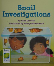 Front cover of Snail investigations by Gina Cervetti