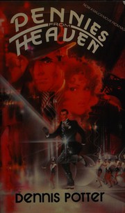 Front cover of Pennies from heaven by Dennis Potter