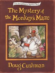 Front cover of The mystery of the monkey's maze by Doug Cushman