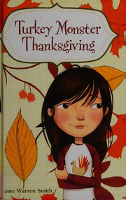 Cover of Turkey Monster Thanksgiving by Anne Warren Smith