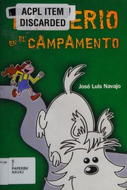 Front cover of Misterio en el campamento by José Luis Navajo