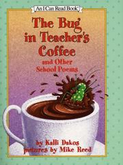 Front cover of The bug in teacher's coffee and other school poems by Kalli Dakos