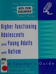 Front cover of Higher functioning adolescents and young adults with autism by Ann Fullerton