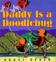 Cover of Daddy is a doodlebug by Bruce Degen