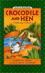 Cover of Crocodile and Hen by Joan M. Lexau
