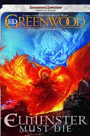 Front cover of Elminster Must Die by Ed Greenwood