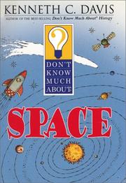 Front cover of Don't know much about space by Kenneth C. Davis