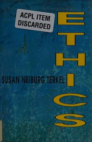 Cover of Ethics by Susan Neiburg Terkel