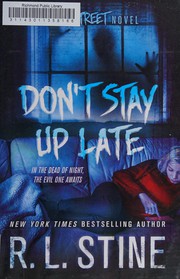 Front cover of Fear Street Novel - Don't Stay Up Late by Robert Lawrence Stine