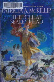 Front cover of The bell at Sealey Head by Patricia A. McKillip