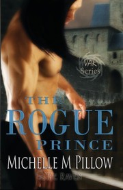 Front cover of The Rogue Prince by Michelle M. Pillow