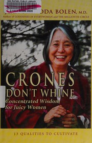 Cover of Crones don't whine by Jean Shinoda Bolen