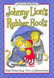 Front cover of Johnny Lions Rubber Boots by Edith Thacher Hurd