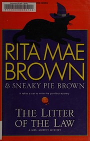 Front cover of The litter of the law by Rita Mae Brown