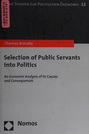 Front cover of Selection of public servants into politics by Thomas Brändle