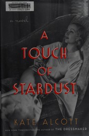 Front cover of A touch of stardust by Kate Alcott