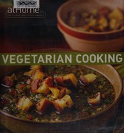 Cover of Vegetarian at home with the Culinary Institute of America by Kathy Polenz