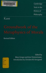 Front cover of Groundwork of the metaphysics of morals by Immanuel Kant