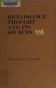 Front cover of Renaissance thought and its sources by Paul Oskar Kristeller