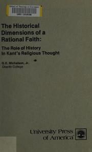 Front cover of Historical Dimensions of a Rational Faith by Gordon E. Michalson