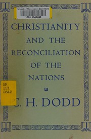 Front cover of Christianity and the reconciliation of the nations by Dodd, C. H.